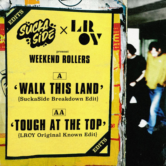 suckaside – Tough At The Top (LROY's Original Known Edit)