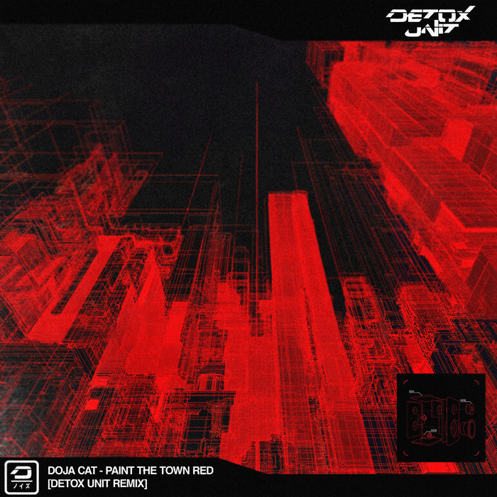 Doja Cat – Paint The Town Red (Detox Unit Remix)