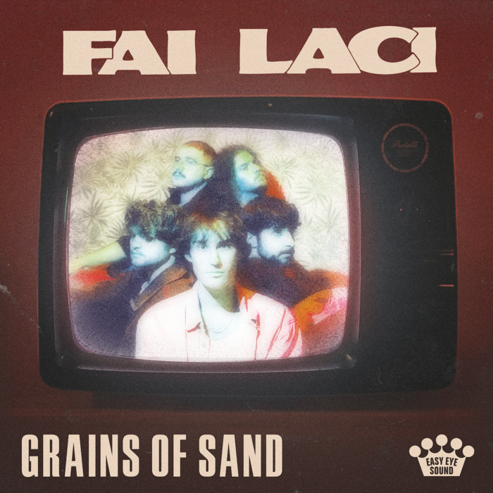 Fai Laci – Grains Of Sand