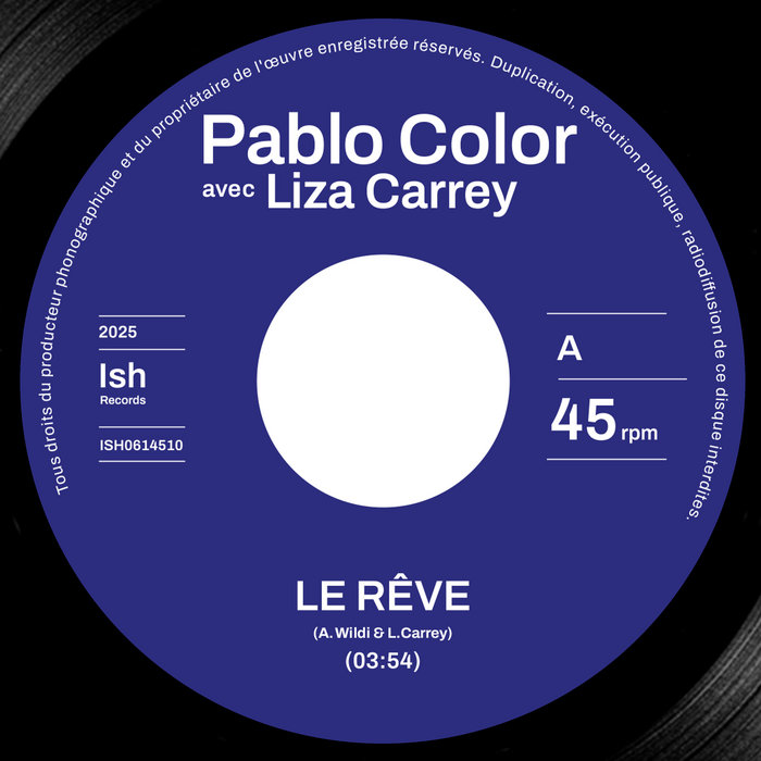 Pablo Color and Liza Carrey – Le Rêve