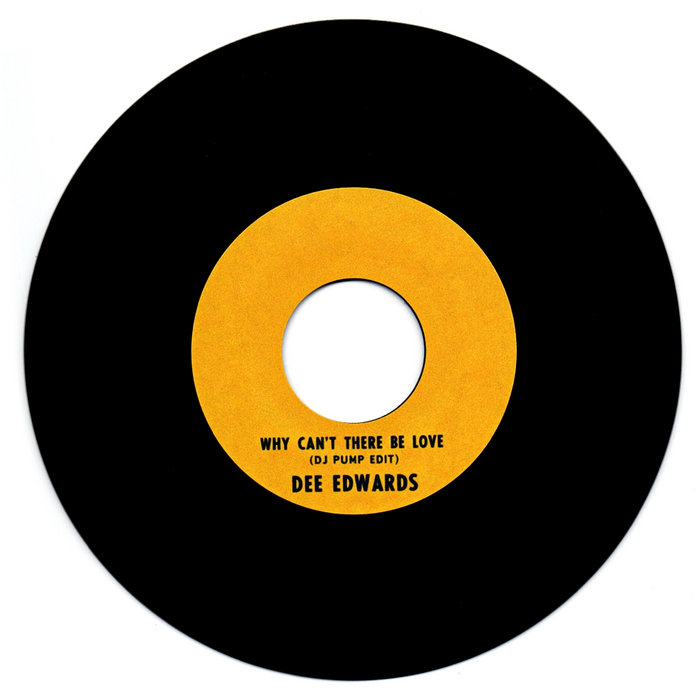 DJ PUMP – DEE EDWARDS – WHY CAN'T THERE BE LOVE