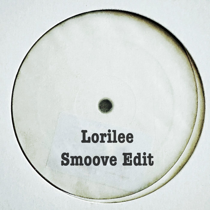 Wack Records – Lorilee (Smoove Edit)